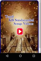 Tamil KB Sundarambal Songs Videos poster