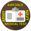 Airforce Navy and Army medical Test preparation