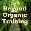 Beyond Organic Business