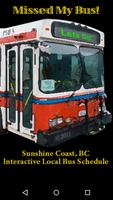 Missed My Bus - Sunshine Coast poster