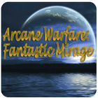 Arcane Warfare: Fantastic Mirage icône