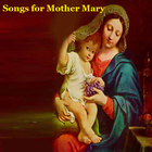 Songs for Mother Mary icon