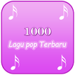 1000 Lagu Pop Terbaik 2019