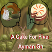 A Cake for Five