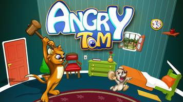 Angry Tom постер