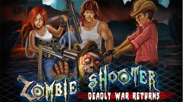 Zombie Shooter Deadly War poster