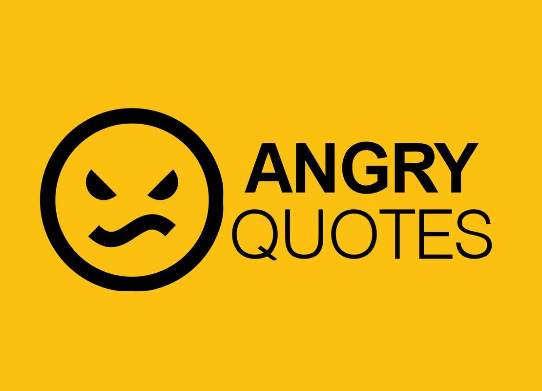 Angry quotes poster
