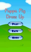 Pappa Pig Dress Up Plakat