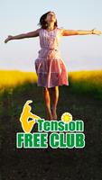 Tension Free Club poster