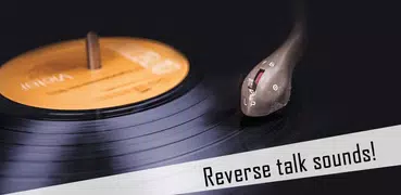 Reverse Sound: talk backwards