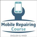Mobile Repairing Course APK