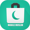 Mobile Muslim - Shopping Marketplace App
