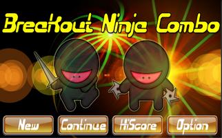 Breakout Ninja Combo Affiche