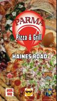 Parma Pizza & Grill-Haines Road ポスター