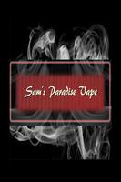 Sam's Paradise Vape plakat