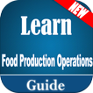 Food Production Operations