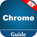 Guide For Chrome APK