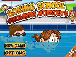 Boring School Swimming Workout 截图 2