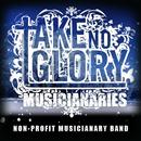Take No Glory MUSICIANARIES APK