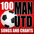 100 Manchester United Songs An