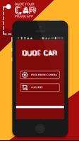 Dude, your car prank app Cartaz