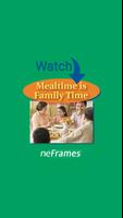 Mealtime is Family Time poster