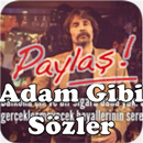 Adam Gibi Sözler Paylaş APK
