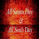 All Saints Day & All Souls Day APK