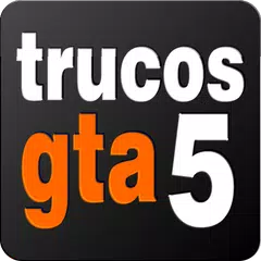 Trucos GTA 5 APK download