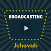 Broadcasting Jehovah