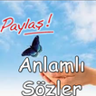 Anlamlı Sözler Paylaş