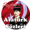 Atatürk Sözleri Paylas