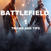 Tricks and Tips Battlefield 1