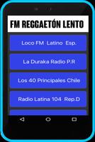 FM Reggaetón Lento ảnh chụp màn hình 1