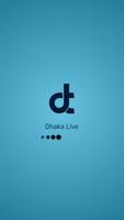 Dhaka Live Affiche