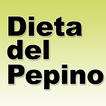 ”Dieta del Pepino