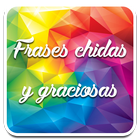 Icona Frases chidas y chistosas