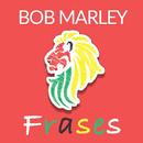 Bob Marley Frases Mágicas APK