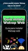 Guia instala Watsap Web (esp) poster