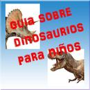 Guía para niños de los dinosaurios APK