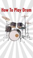 How To Play Drum पोस्टर