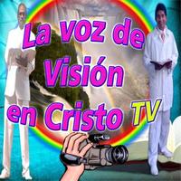 La Voz de Vision en Cristo الملصق
