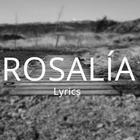 Rosalia Letras de canciones 2018 иконка