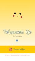 Trucos Diarios para Pokémon GO Poster