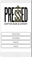 Pressed Coffee Bar & Eatery poster