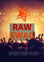 Raw Swag-Video Sharing Social Network Plakat
