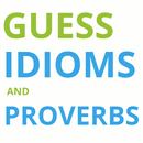 Guess Idioms and Proverbs APK
