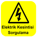 Elektrik Kesintisi Sorgulama APK