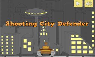 Shooting : City defender Affiche