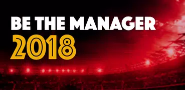 Be the Manager 2018 - Estrategia de fútbol